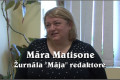 Video: "Šodien jaunieši grib visu ātri un viegli.." :saruna ar žurnāla "Māja" redaktori Māru Matisoni