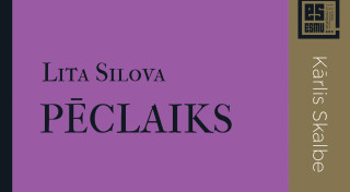 "Dienas Grāmata" jaunums - Lita Silova "PĒCLAIKS"