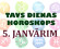 Tavs dienas horoskops 5. janvārim