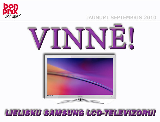 Vinnē lielisku Samsung LCD- televizoru un citas vērtīgas balvas!