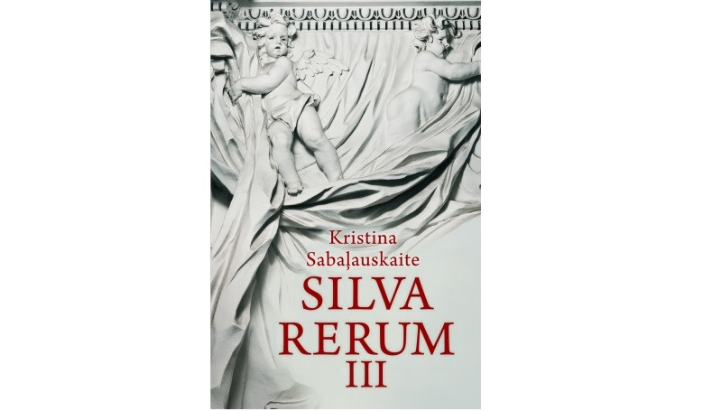 Numur 1 Lietuvā – “Silva rerum III”