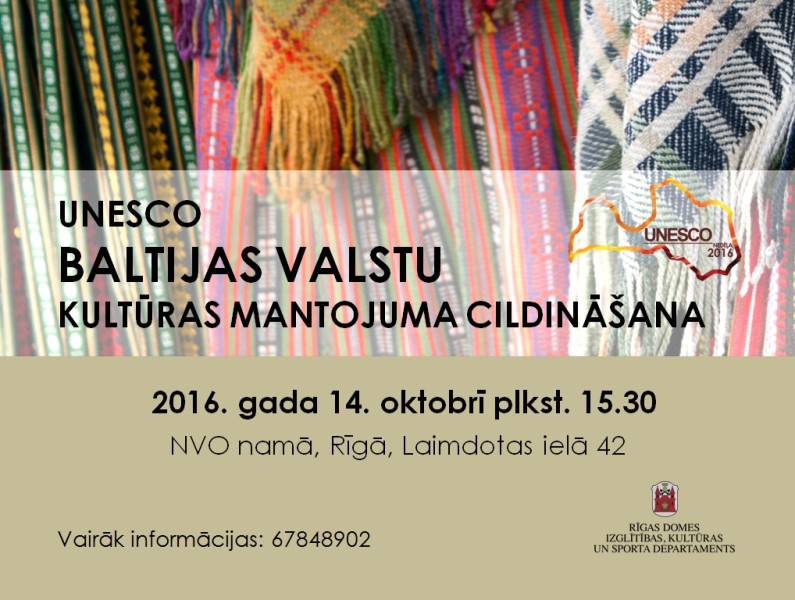 Aicinām uz Baltijas valstu kultūras mantojuma cildināšanu UNESCO nedēļas ietvaros